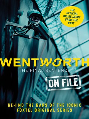 cover image of Wentworth--The Final Sentence On File